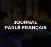 Journal parlé français